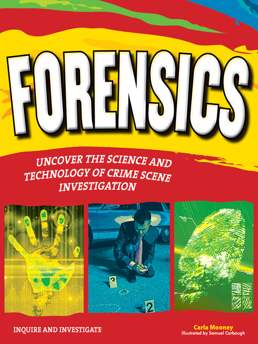 Title details for Forensics by Carla Mooney - Available